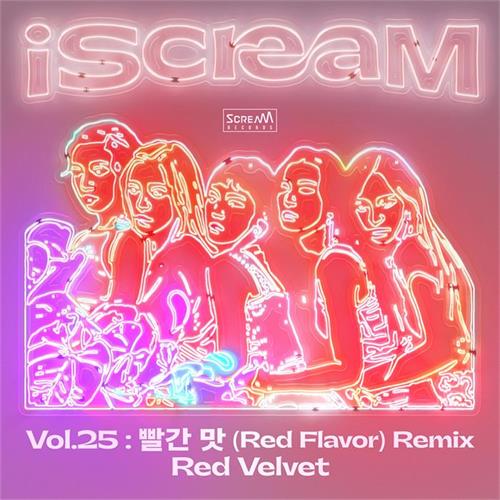 《iScreaM Vol.25  红色味道 (Red Flavor) Remix》Remix单曲数字封面.jpg